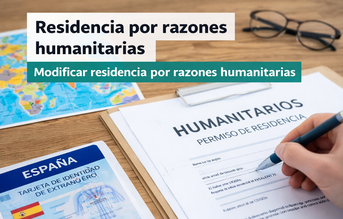 Modificar residencia por razones humanitarias | REMULSA